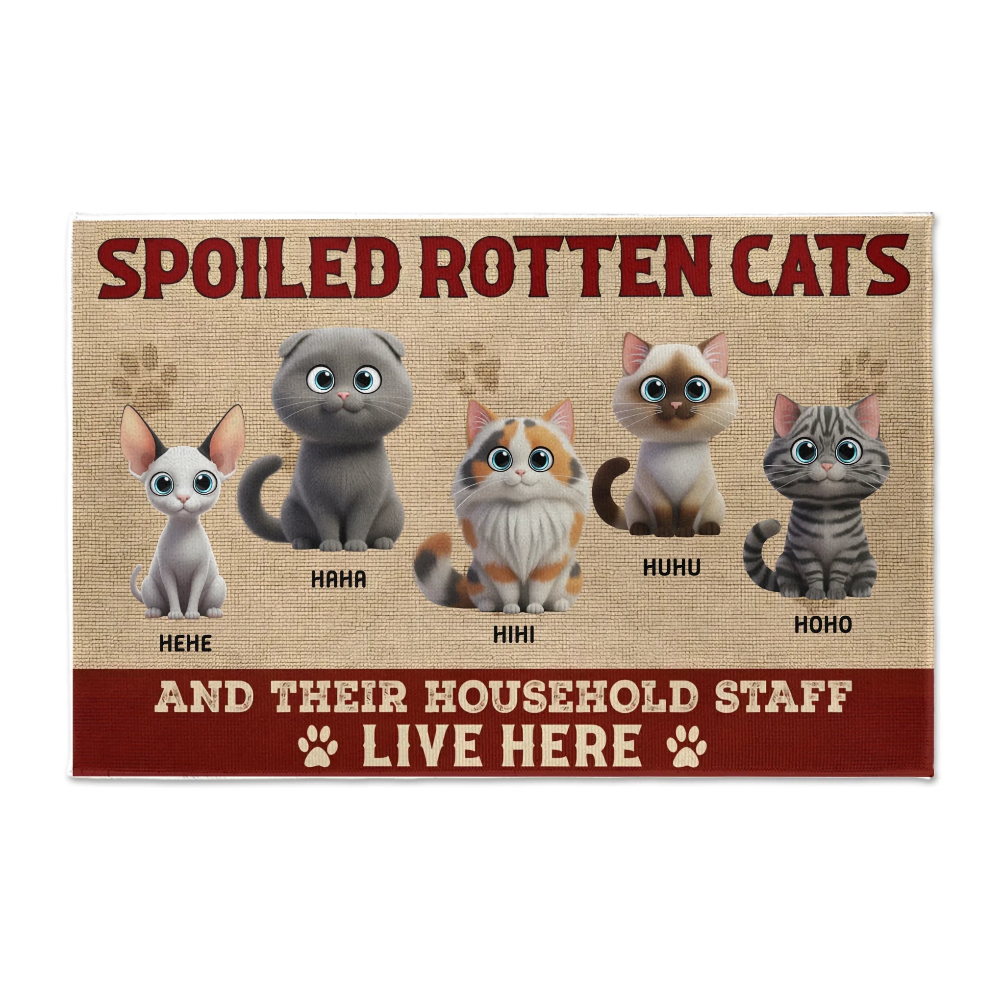 Spoiled Cats live here Doormat 3D Cats